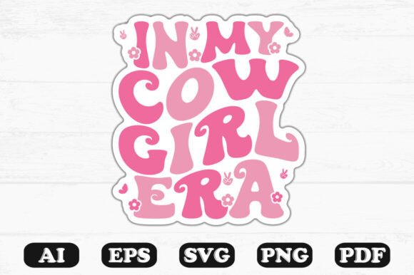 Download In My Cow Girl Era Svg Sticker Designs - Svg Collection