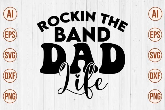 Download Rockin the Band Dad Life Svg - Svg Collection
