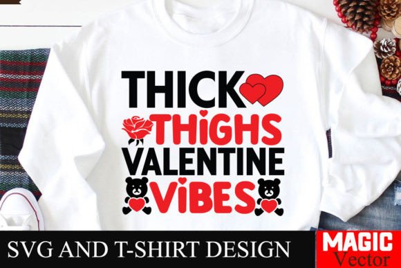 Download Thick Thighs Valentine Vibes SVG - Svg Collection