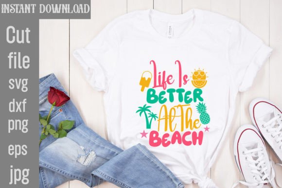 Download Life is Better at the Beach SVG Cut File - Svg Collection