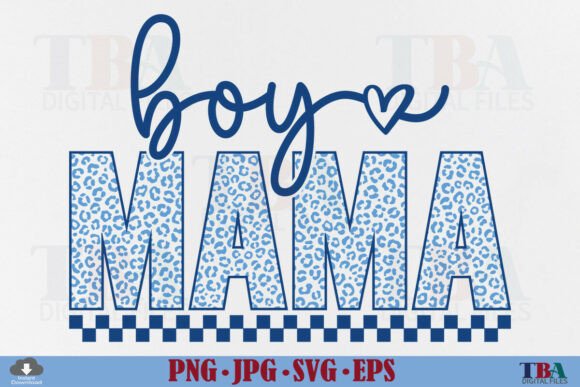 Download Boy Mama SVG, Leopard Mom Mother's Day - Svg Collection