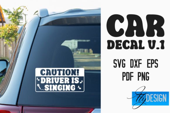 Download Car Decal | Car Decals SVG | Quotes V.1 - Svg Collection