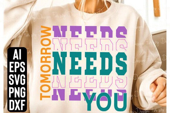 Download Tomorrow Needs You SVG, Mental Health - Svg Collection