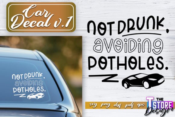 Download Car Decal SVG | Funny Quotes SVG V.1 - Svg Collection