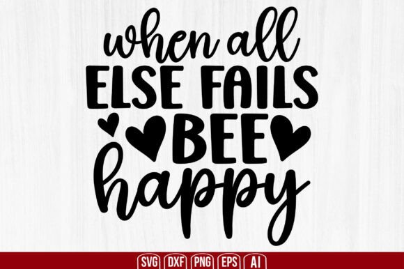 Download When All else Fails BEE Happy Svg - Svg Collection
