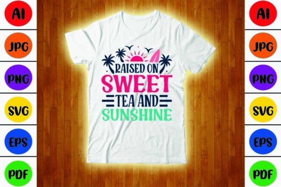 Download Raised on Sweet Tea and Sunshine SVG - Svg Collection