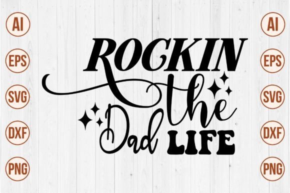 Download Rockin the Dad Life Svg - Svg Collection