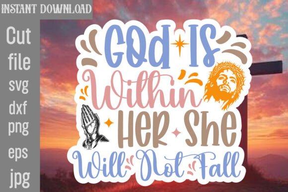 Download God is Within Her She Will Not Fall SVG - Svg Collection
