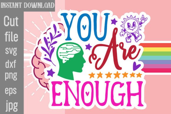 Download You Are Enough SVG Cut File - Svg Collection