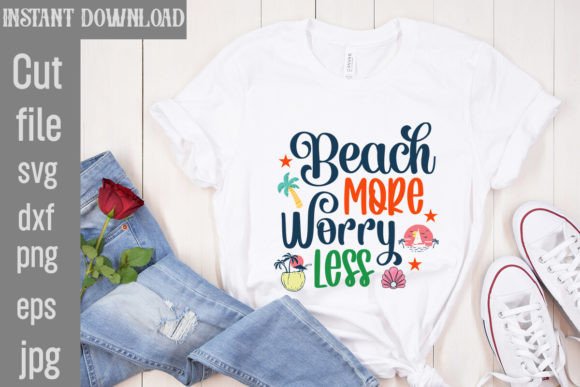 Download Beach More Worry Less SVG Cut File - Svg Collection