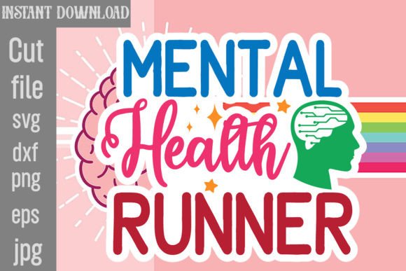 Download Mental Health Runner SVG Cut File - Svg Collection
