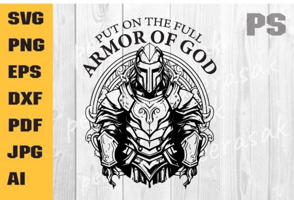 Download Put on the Full Armor of God Svg - Svg Collection