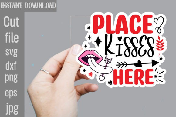 Download Place Kisses Here SVG Sticker Designs - Svg Collection