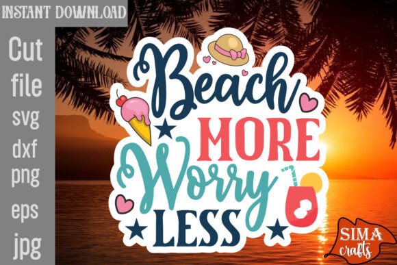 Download Beach More Worry Less SVG Cut File - Svg Collection