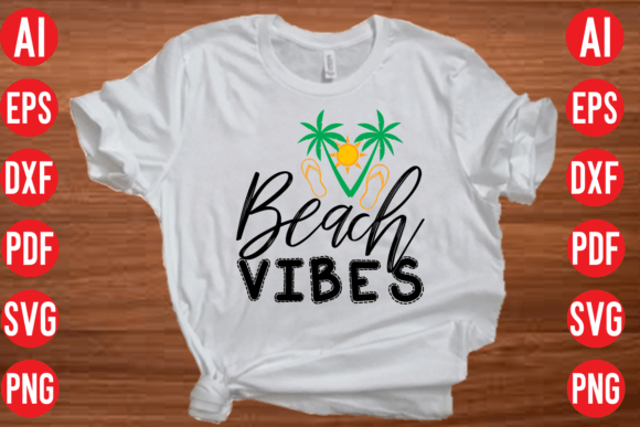 Download Beach Vibes SVG Cut File - Svg Collection
