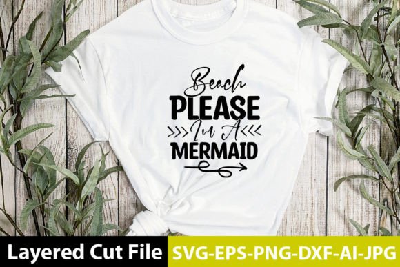 Download Beach Please I'm a Mermaid SVG Design - Svg Collection