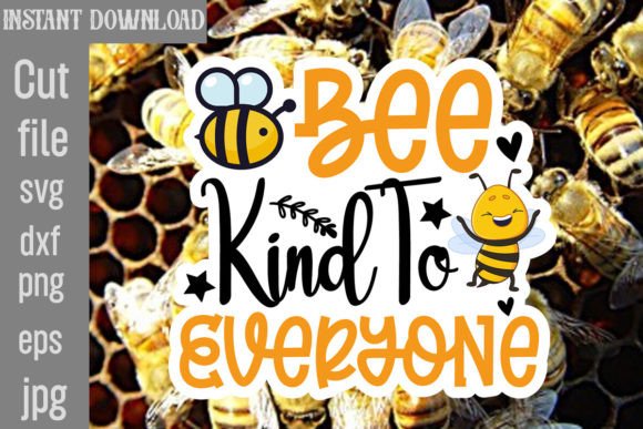 Download Bee Kind to Everyone SVG Cut File - Svg Collection