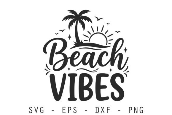 Download Tropical Summer Beach Vibes SVG - Svg Collection