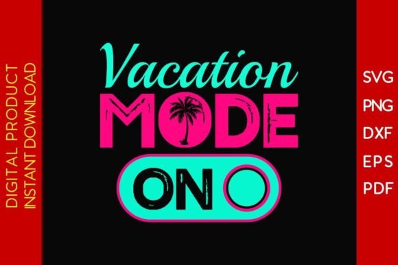 Download Vacation Mode on Summer Vacation SVG - Svg Collection