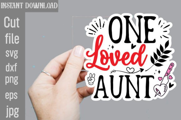 Download One Loved Aunt SVG Sticker Designs - Svg Collection