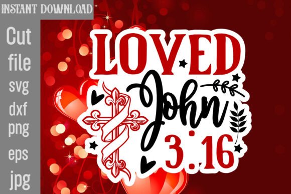 Download Loved John 3:16 SVG Cut File - Svg Collection