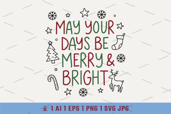 Download Merry &amp; Bright Christmas Quote SVG - Svg Collection