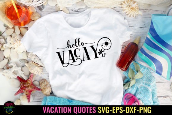 Download Hello Vacay SVG I Travel I Vacation SVG - Svg Collection