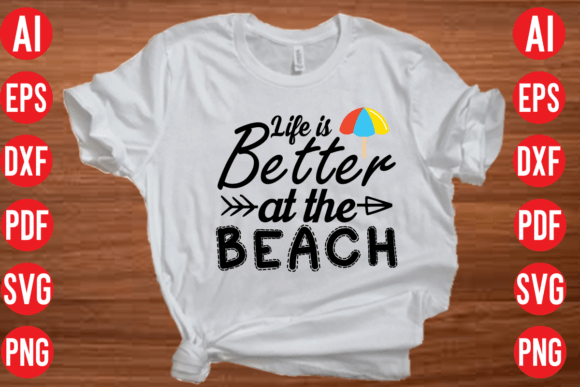 Download Life is Better at the Beach SVG Cut File - Svg Collection