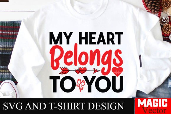 Download My Heart Belongs to You SVG,Valentine - Svg Collection